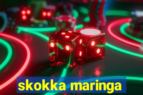 skokka maringa